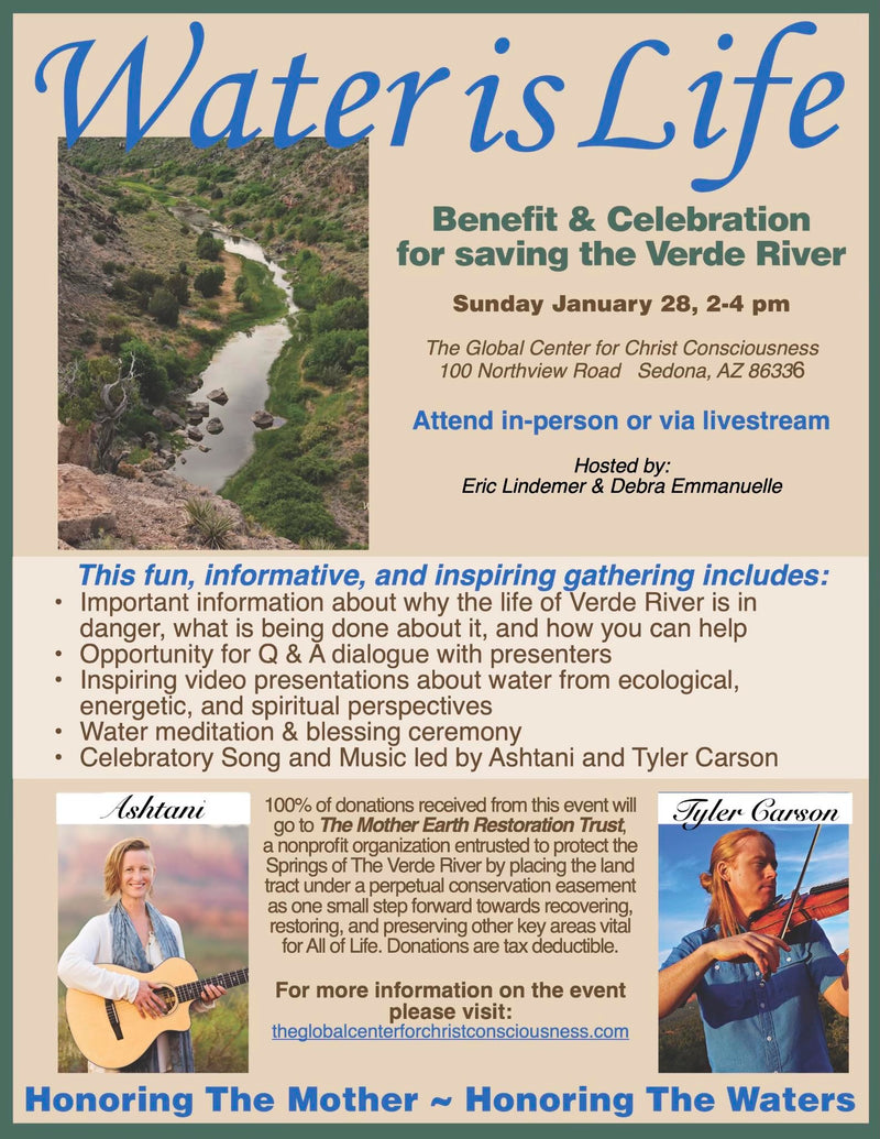 Water is Life ~ a Flow of Community Conversations & Benefit for the Verde River Headwaters